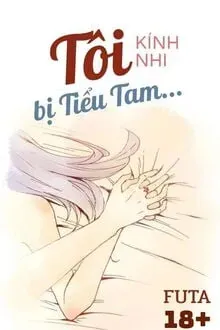 TÔI BỊ TIỂU TAM...