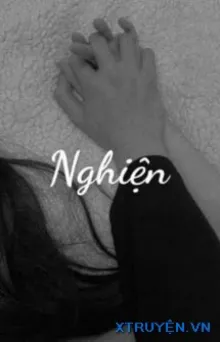 NGHIỆN - NGUYÊN HÒA