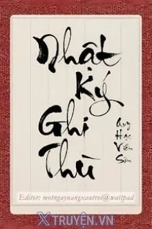 NHẬT KÝ GHI THÙ