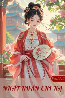 NHẤT NHÂN CHI HẠ