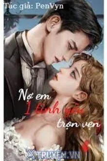 NỢ EM MỘT TÌNH YÊU TRỌN VẸN