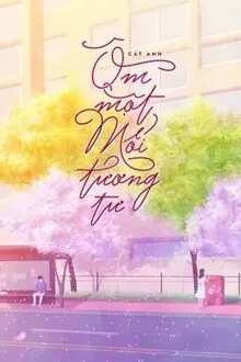 ÔM MỘT MỐI TƯƠNG TƯ