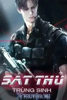 SÁT THỦ TRÙNG SINH