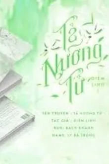 TẢ NƯƠNG TỬ