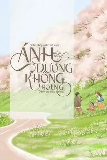 ÁNH DƯƠNG KHÔNG HOEN GỈ