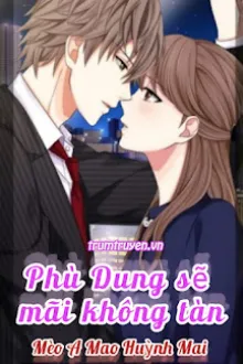 PHÙ DUNG SẼ MÃI KHÔNG TÀN