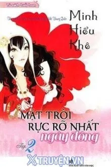 MINH NHƯỢC HIỂU KHÊ 2: MẶT TRỜI RỰC RỠ NHẤT NGÀY ĐÔNG