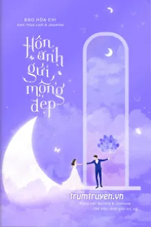 HÔN ANH GỬI MỘNG ĐẸP