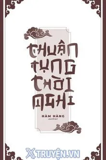 THUẬN TỤNG THỜI NGHI