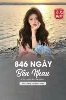 846 NGÀY BÊN NHAU