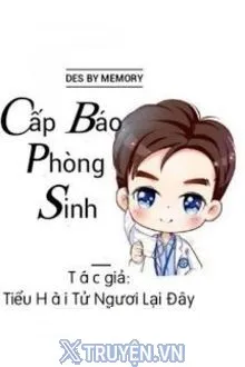 CẤP BÁO PHÒNG SINH