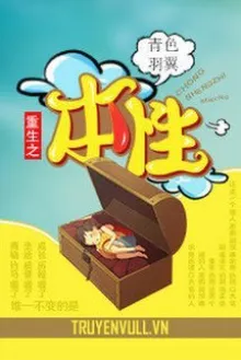 TRỌNG SINH CHI BẢN TÍNH