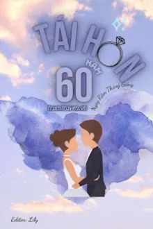 TÁI HÔN NĂM 60