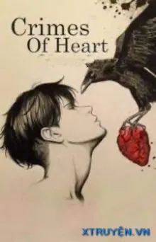 [LEVI X READER] CRIMES OF HEART - TỘI ÁC CỦA TRÁI TIM