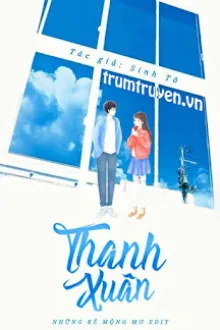 THANH XUÂN (THÂM XUÂN)