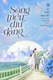 SÓNG TRIỀU DỊU DÀNG