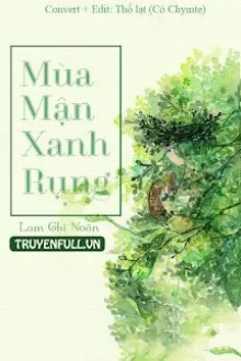 MÙA MẬN XANH RỤNG