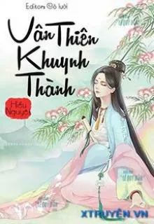 VÂN THIÊN KHUYNH THÀNH