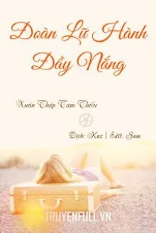 ĐOÀN LỮ HÀNH ĐẦY NẮNG