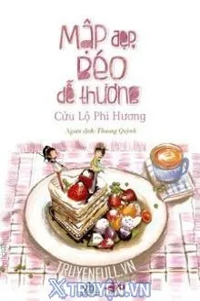 MẬP ĐẸP, BÉO DỄ THƯƠNG