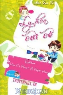 LY HÔN VUI VẺ