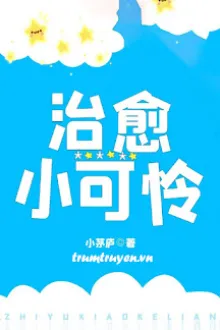 CHỮA KHỎI BẠN NHỎ ĐÁNG THƯƠNG