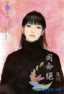 ĐỒNG MỆNH TUYỆT
