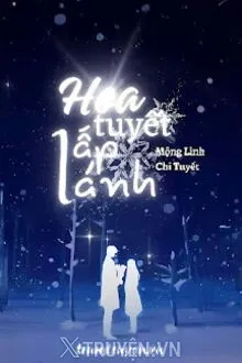 HOA TUYẾT LẤP LÁNH