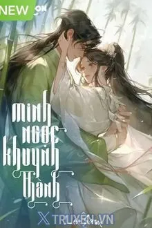 MINH NGỌC KHUYNH THÀNH