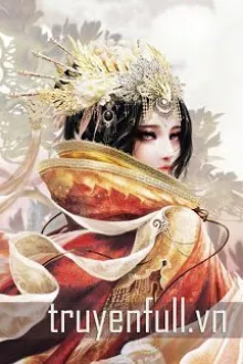 NÀNG THIÊN THẦN THỦ HỘ HOÀNG ĐẾ