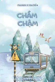 CHẦM CHẬM