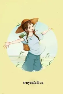 XUYÊN KHÔNG NĂM 80: NÔNG NỮ TÂM TÂM