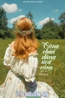 CÔNG CHÚA, DŨNG SĨ VÀ RỒNG