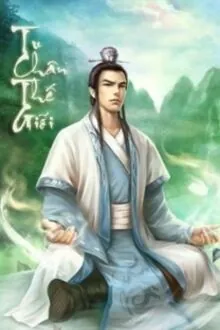 [Dịch] Thế Giới Tu Chân